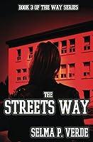 Algopix Similar Product 11 - The Street's Way (The Way Series)