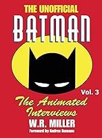 Algopix Similar Product 6 - Batman: The Animated Interviews, Vol. 3