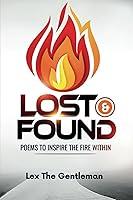 Algopix Similar Product 12 - Lost  Found Poems To Inspire The Fire