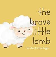 Algopix Similar Product 5 - The Brave Little Lamb  Christian Books