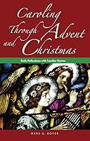 Algopix Similar Product 18 - Caroling through Advent and Christmas