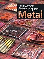 Algopix Similar Product 4 - The Art of Stitching on Metal