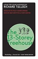 Algopix Similar Product 4 - The 13Storey Treehouse A Play for