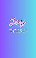 Algopix Similar Product 6 - Joy: 10 Day Morning Routine Challenge