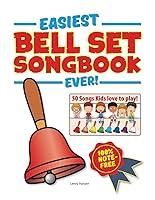 Algopix Similar Product 12 - Easiest Bell Set Songbook Ever 50