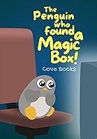 Algopix Similar Product 3 - The Penguin who found a magic box A