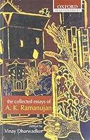 Algopix Similar Product 15 - The Collected Essays of A K Ramanujan