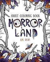 Algopix Similar Product 6 - Adult coloring book: Horror Land