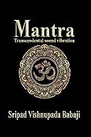 Algopix Similar Product 17 - Mantra: Transcendental sound vibration