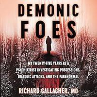 Algopix Similar Product 10 - Demonic Foes My TwentyFive Years as a