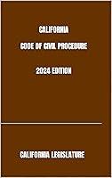 Algopix Similar Product 15 - CALIFORNIA CODE OF CIVIL PROCEDURE 2024