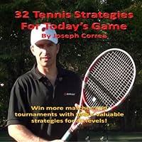 Algopix Similar Product 3 - 32 Tennis Strategies For Todays Game