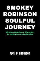 Algopix Similar Product 6 - Smokey Robinson Soulful Journey 