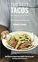 Algopix Similar Product 12 - The Best Tacos in Mexico City The Food