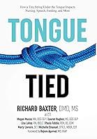 Algopix Similar Product 8 - TongueTied How a Tiny String Under