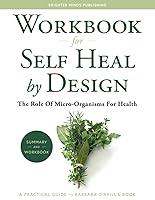 Algopix Similar Product 4 - Workbook for Self Heal by Design The