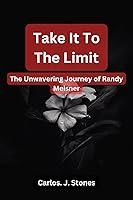 Algopix Similar Product 2 - Take It To The Limit The Unwavering