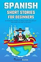 Algopix Similar Product 15 - Spanish Short Stories for Beginners 25