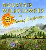 Algopix Similar Product 20 - Mountain Wildflowers for Young