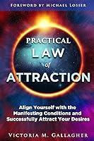 Algopix Similar Product 9 - Practical Law of Attraction Align