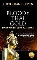 Algopix Similar Product 16 - Bloody Thai Gold Second in the Drew