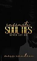 Algopix Similar Product 2 - Infinite Soul Ties: Never Let Go