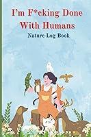 Algopix Similar Product 20 - Nature Log Book For Adults With