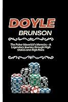 Algopix Similar Product 13 - DOYLE BRUNSON The Poker Mavericks