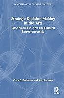 Algopix Similar Product 10 - Strategic Decision Making in the Arts