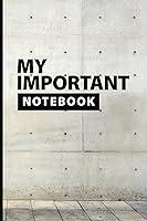 Algopix Similar Product 14 - My Important Note Taking Notebook