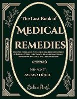 Algopix Similar Product 17 - The Lost Book of Medical Remedies