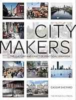 Algopix Similar Product 19 - Citymakers The Culture and Craft of