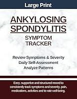 Algopix Similar Product 18 - Large Print  Ankylosing Spondylitis