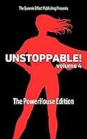 Algopix Similar Product 2 - Unstoppable Volume 4 The PowerHouse