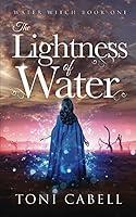 Algopix Similar Product 9 - The Lightness of Water (Water Witch)