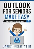 Algopix Similar Product 18 - Microsoft Outlook for Seniors Made