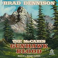 Algopix Similar Product 8 - Gunhawk Blood: McCabes Series, Book 13