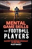 Algopix Similar Product 3 - Mental Game Skills for Football