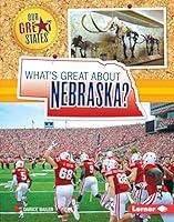 Algopix Similar Product 5 - Whats Great about Nebraska Our Great