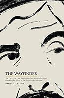 Algopix Similar Product 18 - The Wayfinder The Life of the Late