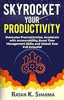 Algopix Similar Product 11 - SKYROCKET YOUR PRODUCTIVITY Overcome