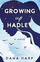 Algopix Similar Product 16 - Growing up Hadley