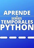 Algopix Similar Product 15 - APRENDE DE SERIES TEMPORALES EN PYTHON