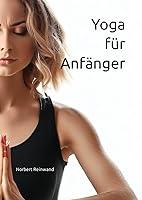 Algopix Similar Product 16 - Yoga für Anfänger (German Edition)