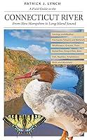 Algopix Similar Product 8 - A Field Guide to the Connecticut River