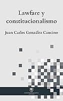 Algopix Similar Product 20 - Lawfare y constitucionalismo Spanish