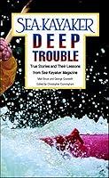 Algopix Similar Product 16 - Sea Kayakers Deep Trouble True