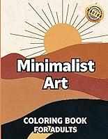 Algopix Similar Product 10 - Minimalist Art Coloring Book Beautiful