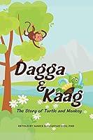 Algopix Similar Product 9 - The Story of Dagga the Turtle and Kaag