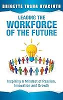 Algopix Similar Product 11 - Leading the Workforce of the Future